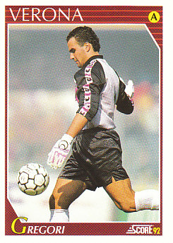 Attilio Gregori Verona Score 92 Seria A #256
